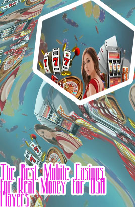 Mobile casino for real money